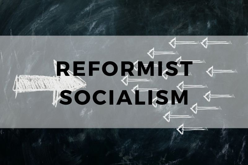 Reformist Socialism