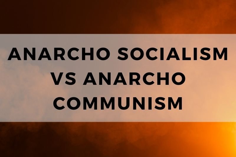 Anarcho Socialism vs Anarcho Communism