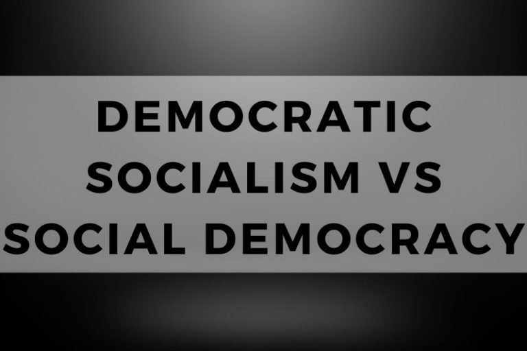 Democratic Socialism vs Social Democracy: Demystified!