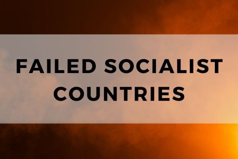 Failed Socialist Countries and the Hard Lessons They Teach