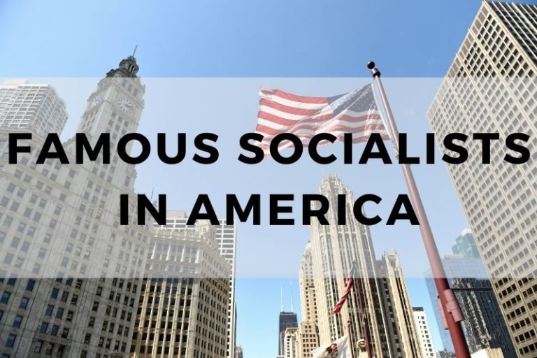 Famous Socialists in America Who Shaped Political History