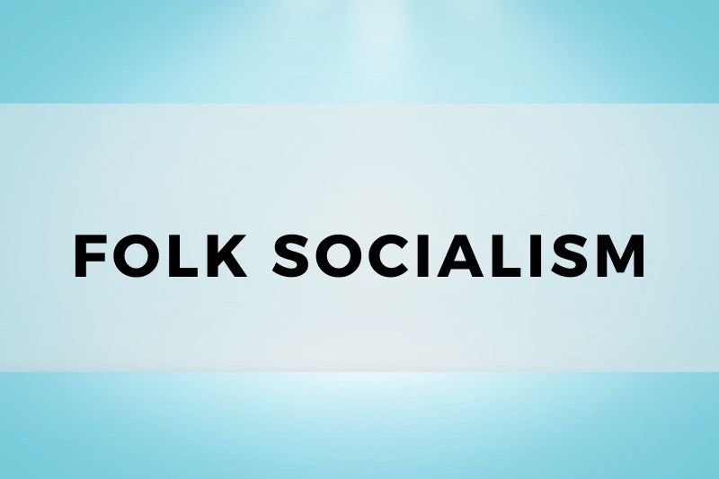 Folk Socialism