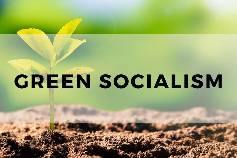 Green Socialism