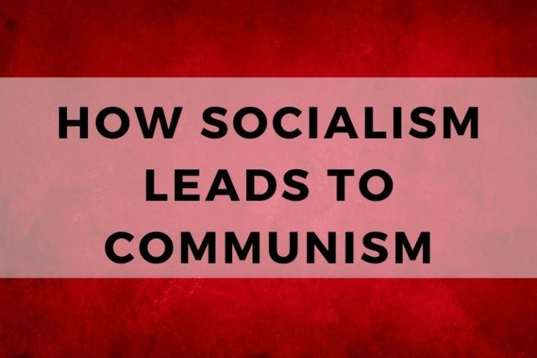 How Socialism Leads to Communism