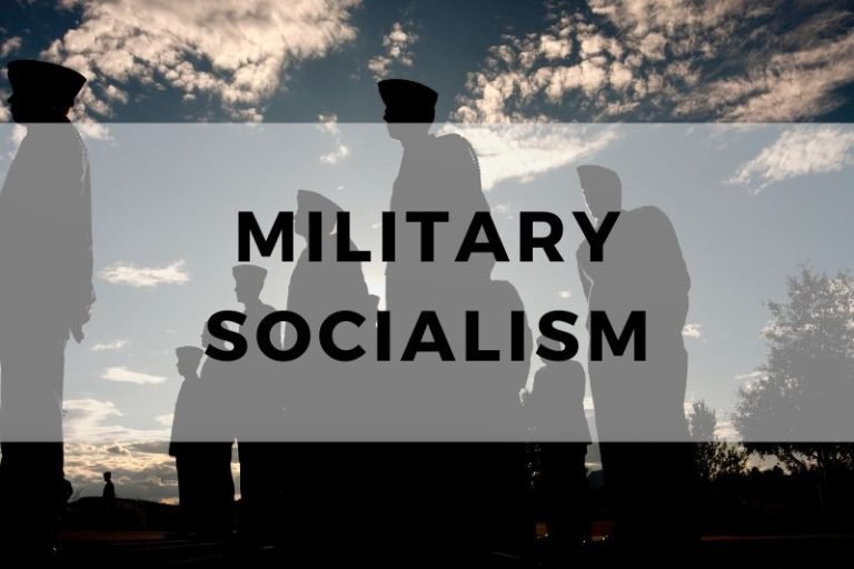 Understanding Military Socialism and Its Power Structure