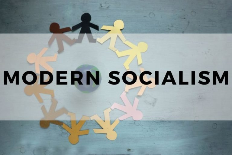 Understanding Modern Socialism in the 21st Century