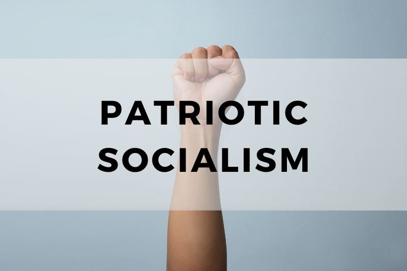 Patriotic Socialism