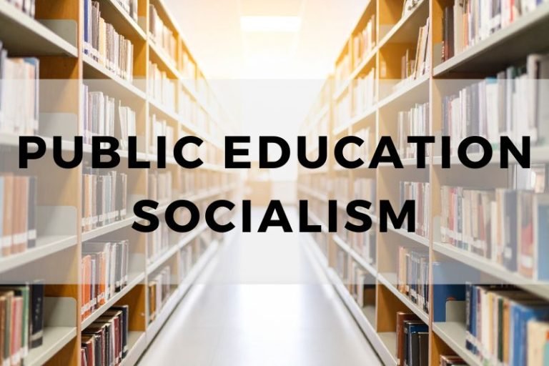 Public Education Socialism