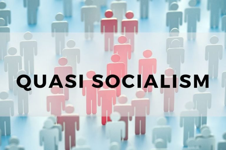 Quasi Socialism